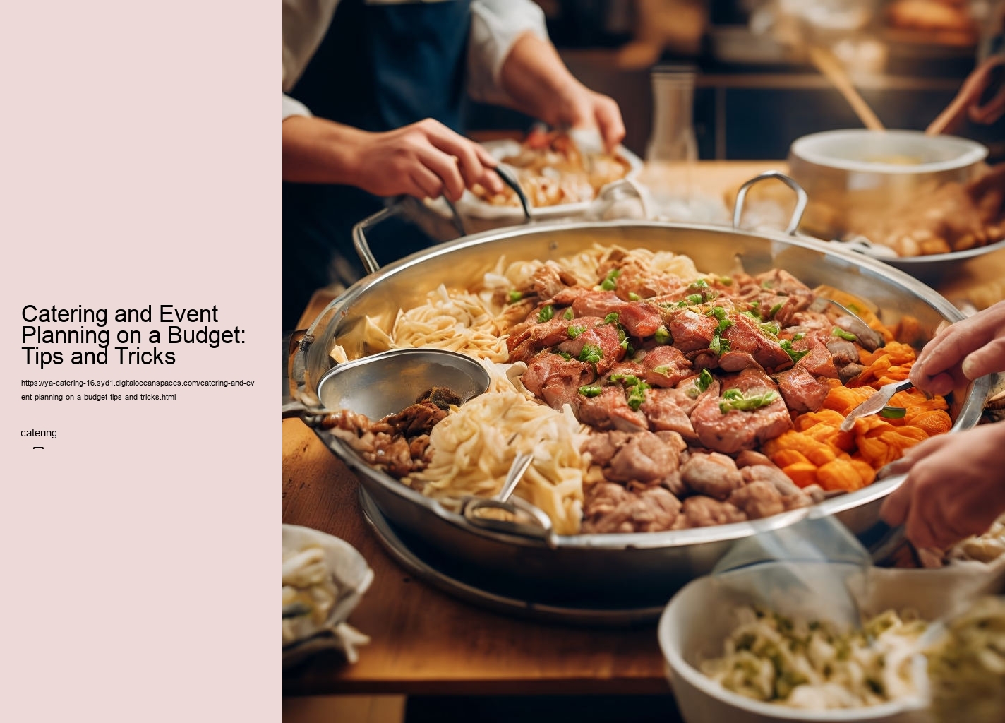 Catering and Event Planning on a Budget: Tips and Tricks