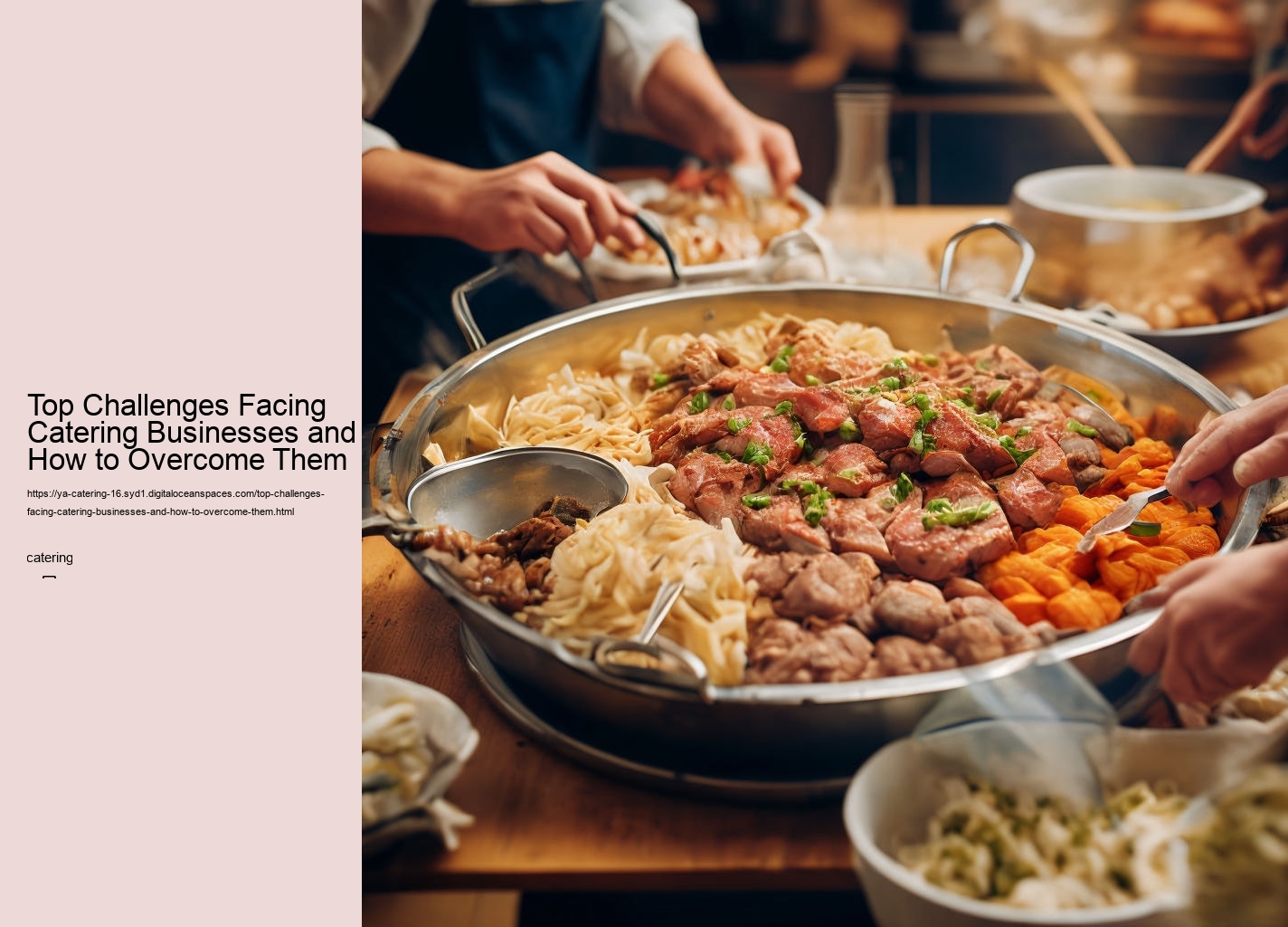 Top Challenges Facing Catering Businesses and How to Overcome Them