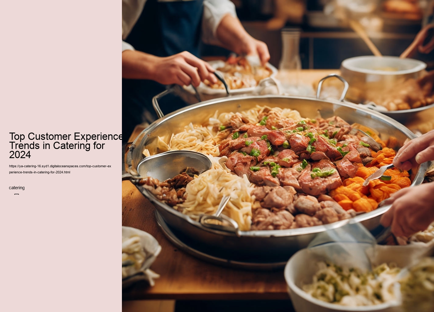 Top Customer Experience Trends in Catering for 2024